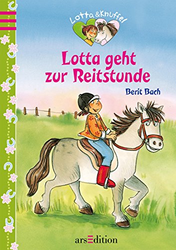 Beispielbild fr Lotta geht in die Reitschule zum Verkauf von medimops