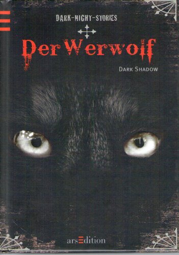 Beispielbild fr Dark Night Stories - Der Werwolf zum Verkauf von 3 Mile Island