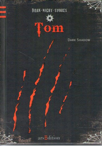 Stock image for Dark - Night - Stories: Tom for sale by medimops