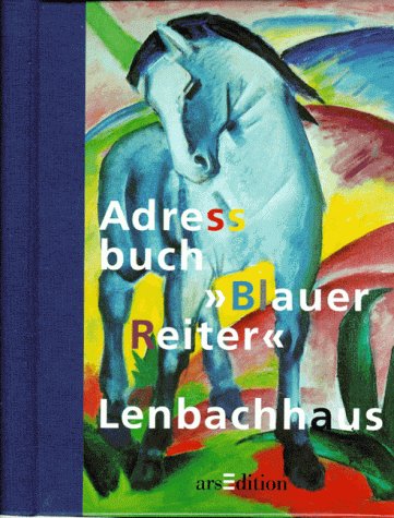 9783760742656: Adressbuch "Blauer Reiter" Lenbachhaus