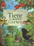 Tiere in unseren GÃ¤rten. (9783760747545) by Stonehouse, Bernard; Francis, John