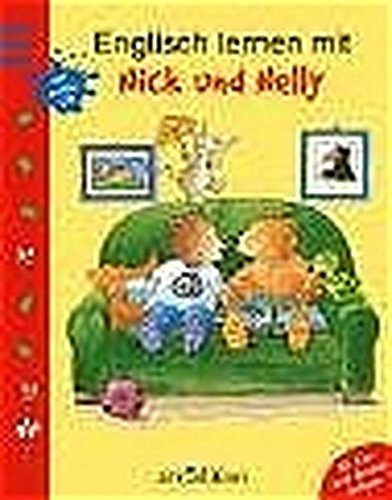 Imagen de archivo de Englisch lernen mit Nick und Nelly. Mit Audio-CD a la venta por medimops