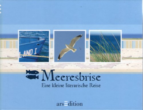 9783760750897: Meeresbrise: Eine kleine literarische Reise