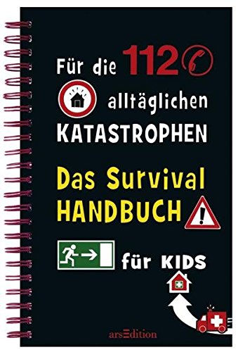 Beispielbild fr Das Survivalhandbuch fr Kids: Fr die 112 alltglichen Katastrophen zum Verkauf von medimops
