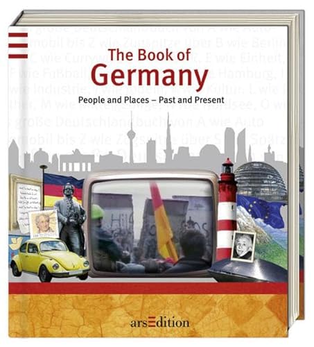 Beispielbild fr The Book of Germany: People and Places - Past and Present zum Verkauf von WorldofBooks