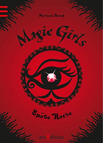 Stock image for Magic Girls 06. Spte Rache for sale by Ammareal