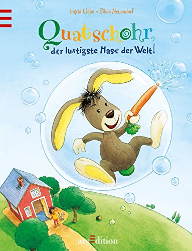 Quatschohr, der lustigste Hase der Welt (9783760752853) by Unknown Author