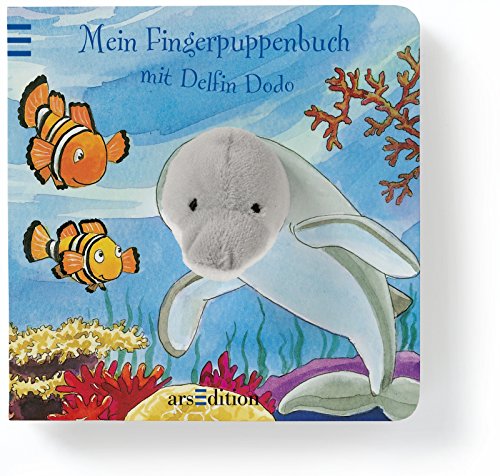 Mein Fingerpuppenbuch mit Delfin Dodo - Andrea Gerlich