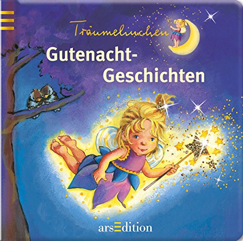 Träumelinchen-Gute Nacht: Gutenacht-Geschichten. Ab 18 Monate - Sabine Cuno