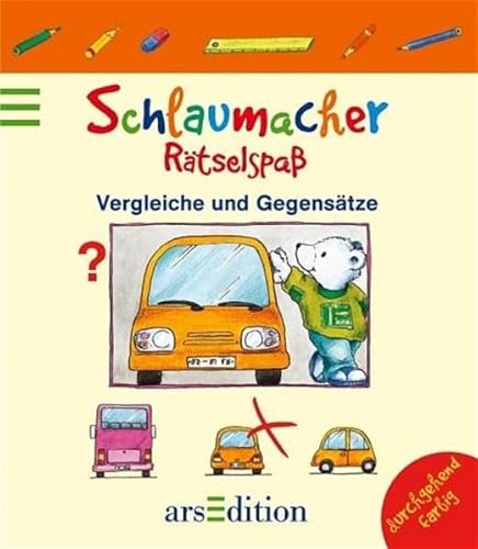 9783760759234: Schlaumacher Rtselspa. Vergleiche und Gegenstze.