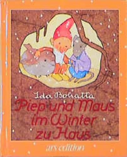 Beispielbild fr Piep und Maus im Winter zu Haus zum Verkauf von medimops