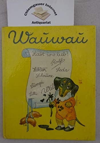 Imagen de archivo de Wauwau a la venta por Hylaila - Online-Antiquariat