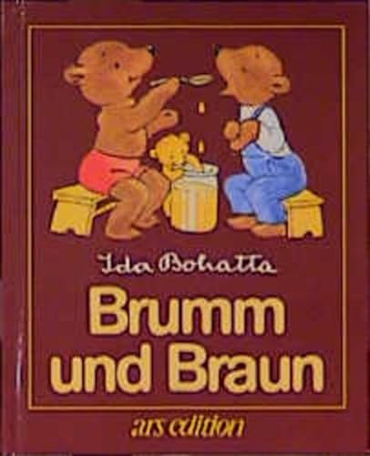 Brumm und Braun. (9783760762203) by Bohatta, Ida