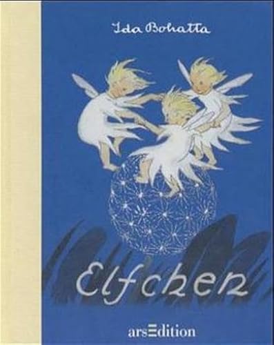 Elfchen. (9783760762326) by Bohatta, Ida