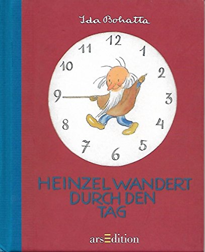 Stock image for Heinzel wandert durch den Tag (Die Uhr) for sale by medimops