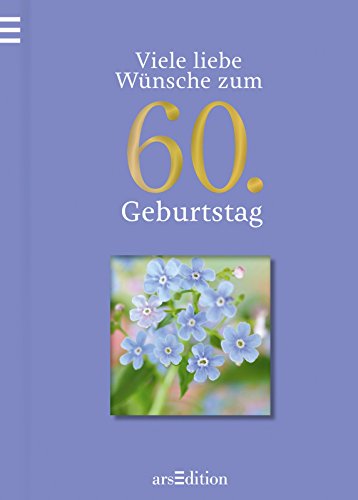 Beispielbild fr Viele liebe Wnsche zum 60. Geburtstag zum Verkauf von medimops