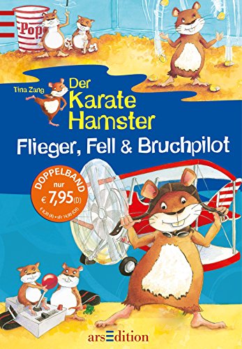 Beispielbild fr Der Karatehamster Sammelband 02. Flieger, Fell & Bruchpilot zum Verkauf von medimops