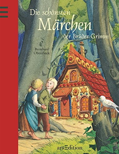 Die schönsten Märchen der Brüder Grimm - Oberdieck, Bernhard