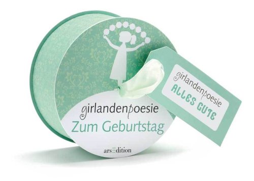 Girlandenpoesie: Zum Geburtstag - kein Autor
