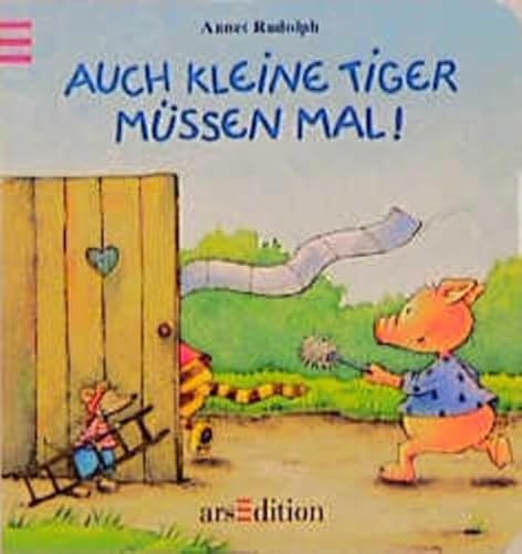 Beispielbild fr Auch kleine Tiger mssen mal! zum Verkauf von medimops