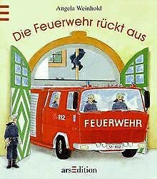 Stock image for Die Feuerwehr rckt aus for sale by medimops