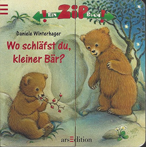 Beispielbild fr Ein ZIP-Buch. Wo schlfst du, kleiner Br? zum Verkauf von Samuel H. Rokusek, Bookseller