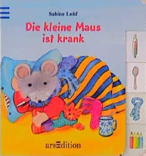 Die kleine Maus ist krank. (9783760771564) by Lohf, Sabine; Wiencirz, Gerlinde