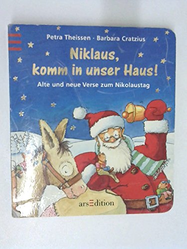 Niklaus, komm in unser Haus. Alte und neue Verse zum Nikolaustag. (9783760771700) by Theissen, Petra; Cratzius, Barbara