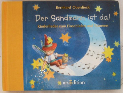 Beispielbild fr Der Sandmann ist da! Kinderlieder zum Einschlafen und Trumen zum Verkauf von medimops