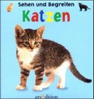 Beispielbild fr Sehen und Begreifen, Katzen zum Verkauf von medimops