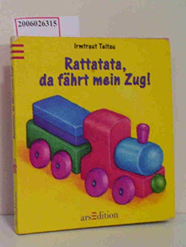 9783760773629: Rattatata, da fhrt mein Zug - Wiencirz, Gerlinde