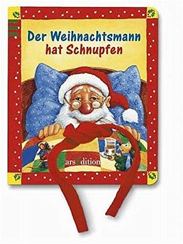 9783760774572: Der Weihnachtsmann hat Schnupfen