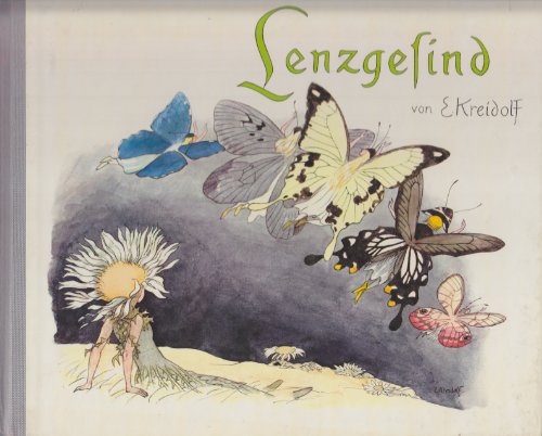 Lenzgesind. (9783760775821) by Kreidolf, Ernst