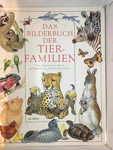 Stock image for Das Bilderbuch der Tierfamilien for sale by medimops