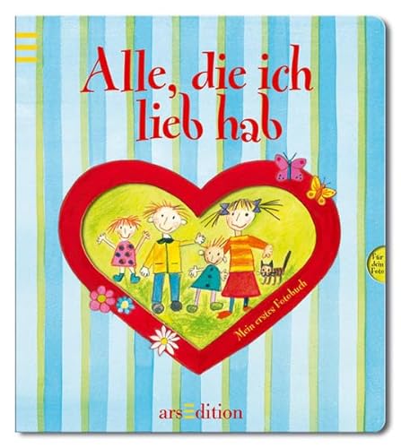 9783760778501: Alle, die ich lieb hab: Mein erstes Fotobuch