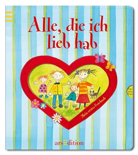 9783760778501: Alle, die ich lieb hab: Mein erstes Fotobuch - Mohr, Irene