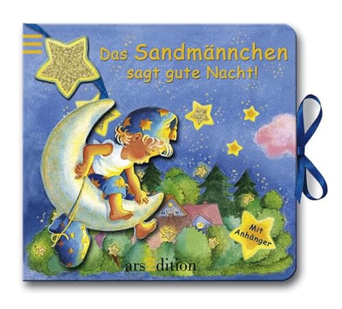 Das Sandmännchen sagt gute Nacht!. [Ill.: Renate Cossmann]