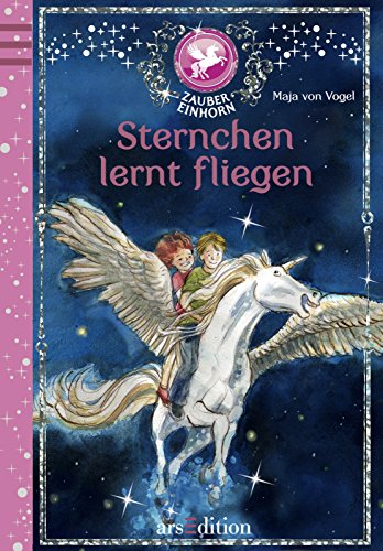 Zaubereinhorn 03. Sternchen lernt fliegen (9783760779584) by Unknown Author