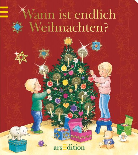 Wann ist endlich Weihnachten (9783760780986) by Unknown Author