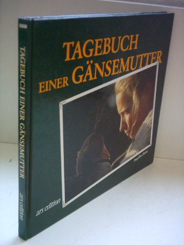 Stock image for Tagebuch einer Gnsemutter for sale by Sammlerantiquariat