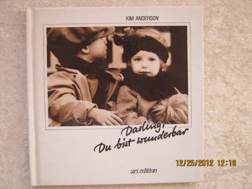 Darling, Du bist wunderbar - Anderson, Kim