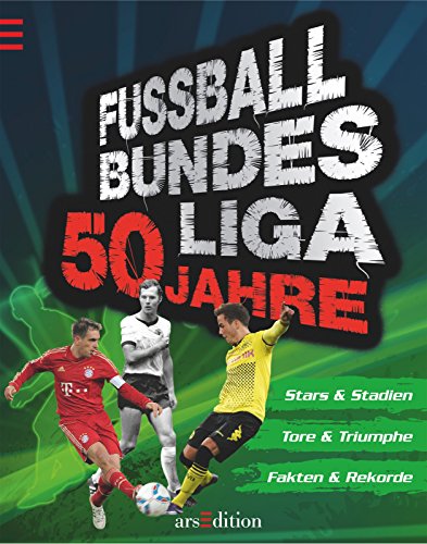 Beispielbild fr Fuball-Bundesliga: 50 Jahre zum Verkauf von medimops