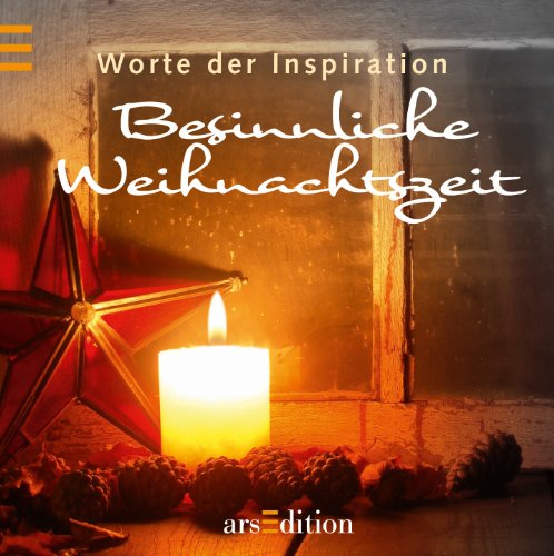 Stock image for Besinnliche Weihnachtszeit: Worte der Inspiration for sale by medimops