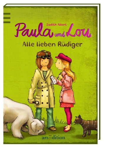 Beispielbild fr Paula und Lou - Alle lieben Rdiger zum Verkauf von medimops