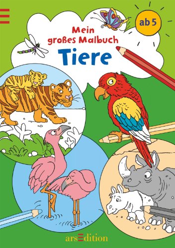 Beispielbild fr Mein groes Malbuch - Tiere zum Verkauf von medimops