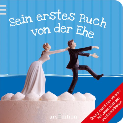 Stock image for Sein erstes Buch von der Ehe for sale by medimops