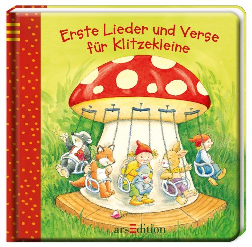 Erste Lieder und Verse fÃ¼r Klitzekleine (9783760798530) by Unknown Author