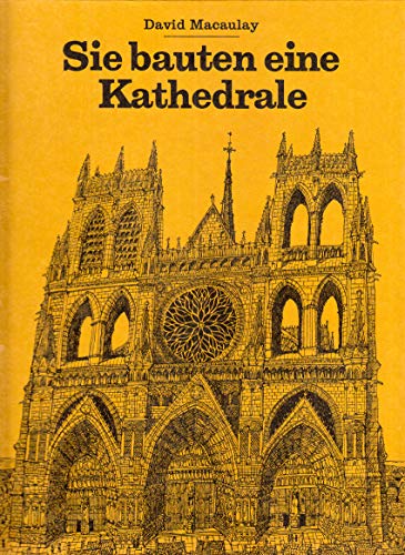 Stock image for Sie bauten eine Kathedrale for sale by medimops