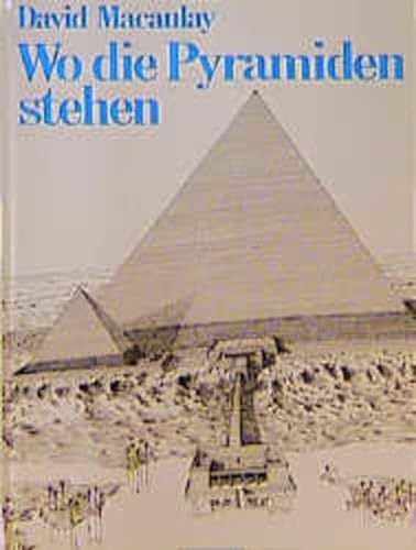Beispielbild fr Wo die Pyramiden stehen. zum Verkauf von Antiquariat Matthias Wagner