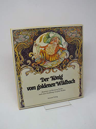 Stock image for Der Knig vom goldenen Wildbach for sale by medimops